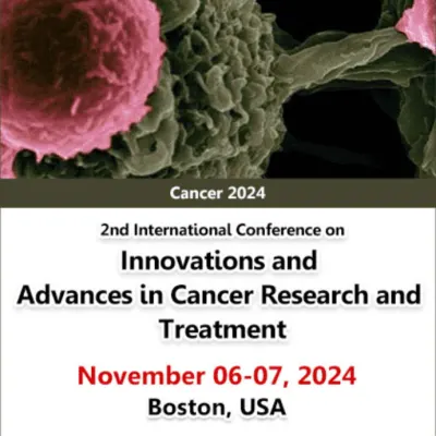 2nd International Conference on Innovations and Advances in Cancer Research and Treatment 2024