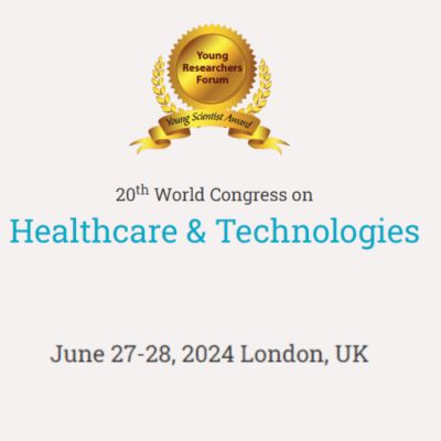 20th World Congress on Healthcare &amp; Technologies 2024