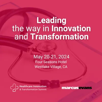 Healthcare Innovation &amp; Transformation Summit 2024