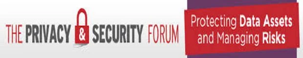 The Privacy and Security Forum 2015