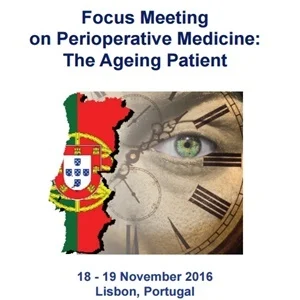 ESA Focus Meeting on Perioperative Medicine: The Ageing Patient