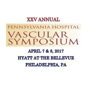 Pennsylvania Hospital 25th Annual Vascular Symposium