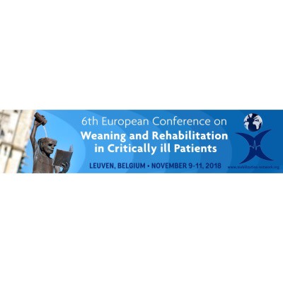 6th European Conference on Weaning and Rehabilitation in Critically ill Patients