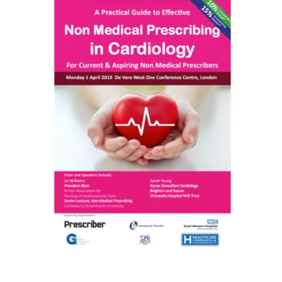 A Practical Guide to Effective Non Medical Prescribing in Cardiology