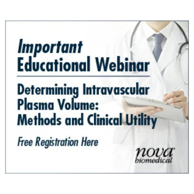 Nova BioMedical Educational Webinar Series: Determining Intravascular Volume Status 