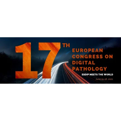 17th European Congress on Digital Pathology - ECDP 2021