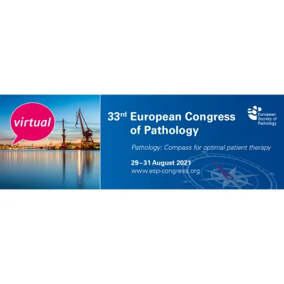 33rd European Congress of Pathology (ECP 2021)