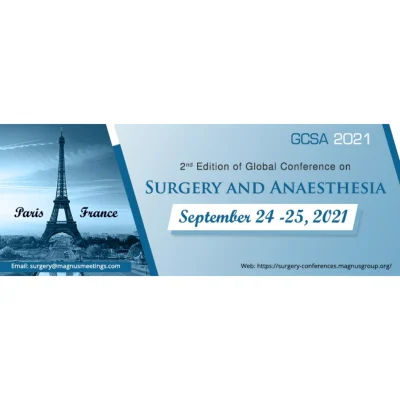 2nd Edition of Global Conference on Surgery and Anesthesia