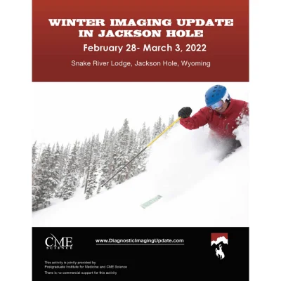 Winter Diagnostic Imaging Update In Jackson Hole 2022