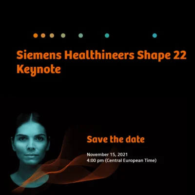 Siemens Healthineers Shape 22 Keynote