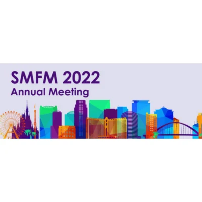 SMFM&#039;s 42nd Annual Pregnancy Meeting 2022