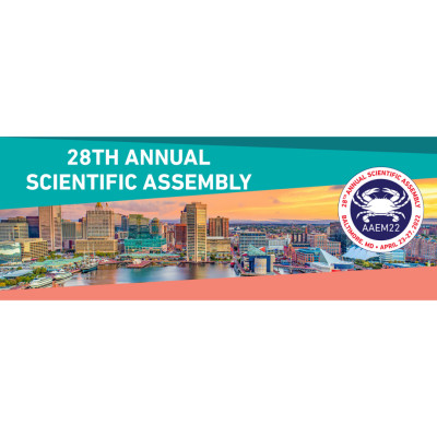 AAEM 2022 28th Annual Scientific Assembly