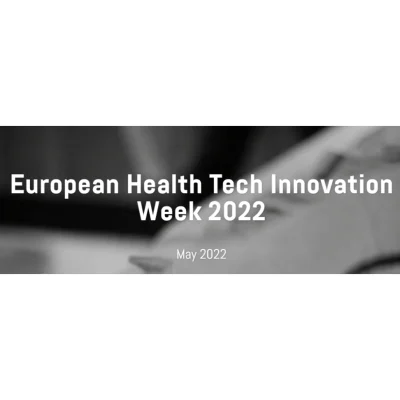 European Health Tech Innovation Week 2022