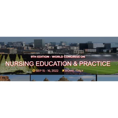 World Congress on Nursing Education &amp; Practice 2022