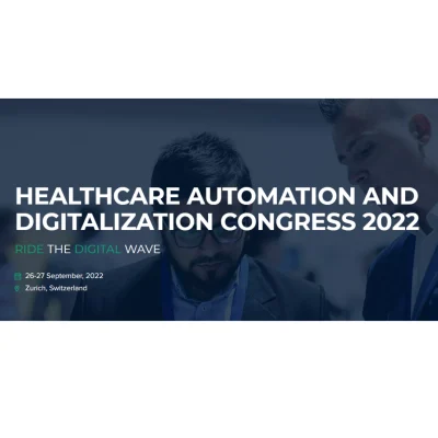 Healthcare Automation and Digitalization Congress 2022