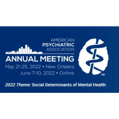 APA 2022 - American Psychiatric Association Annual Meeting