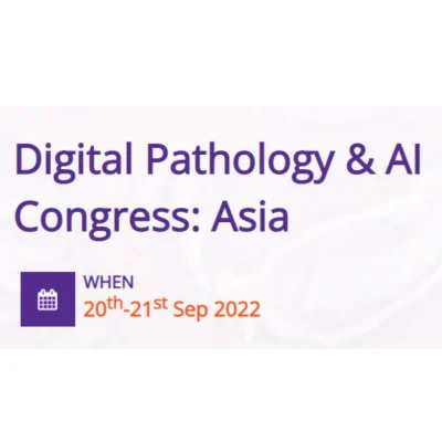 6th Digital Pathology &amp; AI Congress: Asia