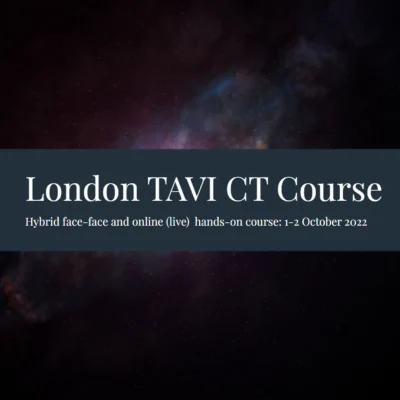 London TAVI CT Course 2022