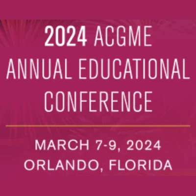 2024 ACGME Annual Educational Conference