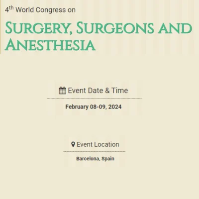 4th World Congress on Surgery, Surgeons and Anesthesia