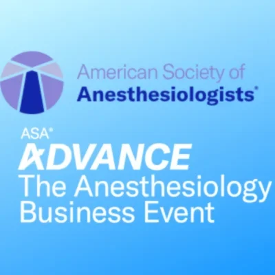 ASA ADVANCE 2024: The Anesthesiology Business Event 