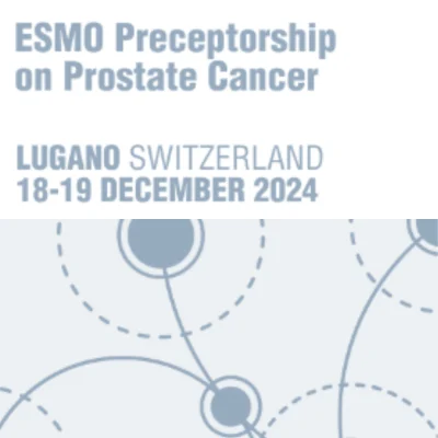 ESMO Preceptorship on Prostate Cancer 2024