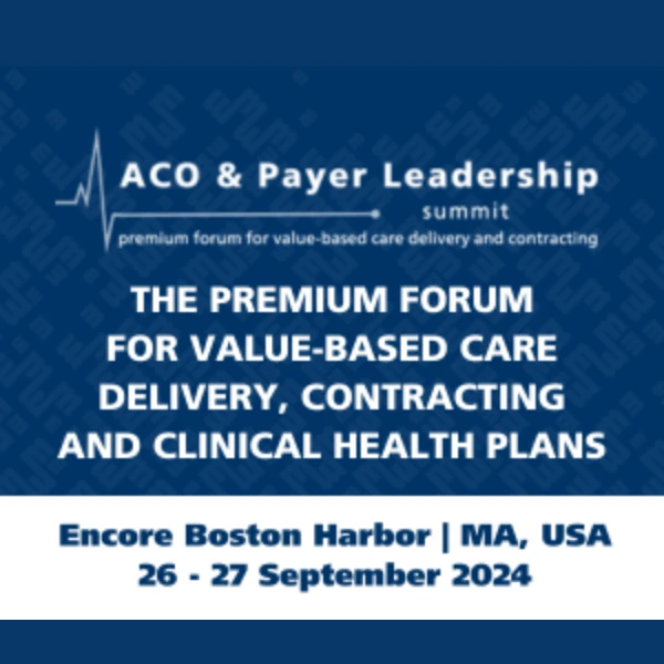 ACO &amp; Payer Leadership Summit 2024