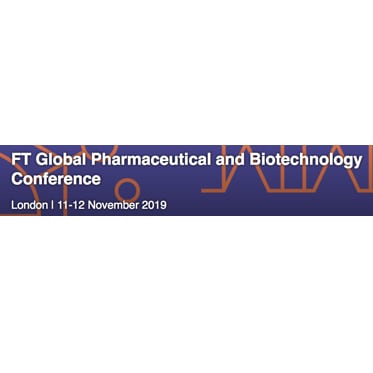 FT Global Pharmaceutical & Biotechnology Conference 2019 FT Global Pharmaceutical & Biotechnology Conference 2019