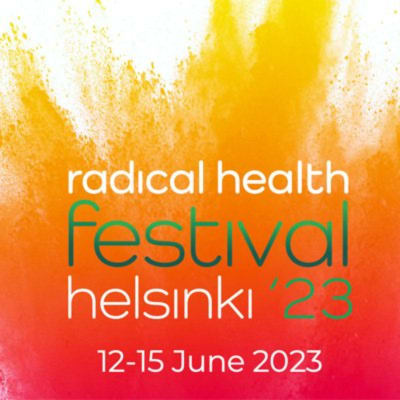 Radical Health Festival Helsinki 2023 Radical Health Festival Helsinki 2023