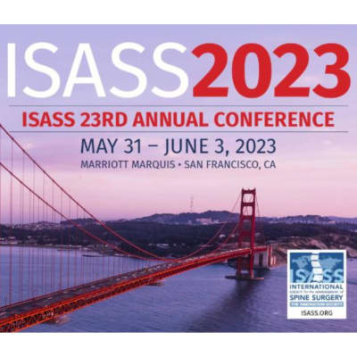 ISASS 2023- International Society For The Advancement of Spine Surgery Conference ISASS 2023- International Society For The Advancement of Spine Surgery Conference