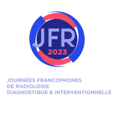 JFR 2023 - Journées Francophones de Radiologie Diagnostique & Interventionnelle JFR 2023 - Journées Francophones de Radiologie Diagnostique & Interventionnelle
