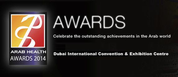Arab Health Awards 2014 Honour Region’s Healthcare Leaders Arab Health Awards 2014 Honour Region’s Healthcare Leaders