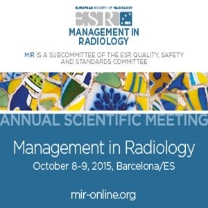 ESR 2015: Management of Radiology ESR 2015: Management of Radiology
