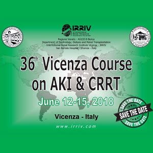 36th Vicenza Course on AKI & CRRT 36th Vicenza Course on AKI & CRRT