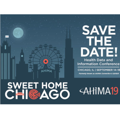 91st AHIMA Convention and Exhibit 2019 91st AHIMA Convention and Exhibit 2019