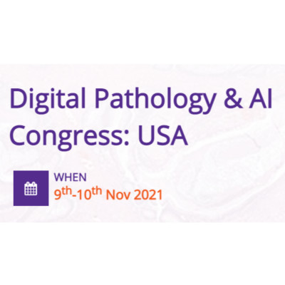 8th Digital Pathology & AI Congress: USA 2021 8th Digital Pathology & AI Congress: USA 2021