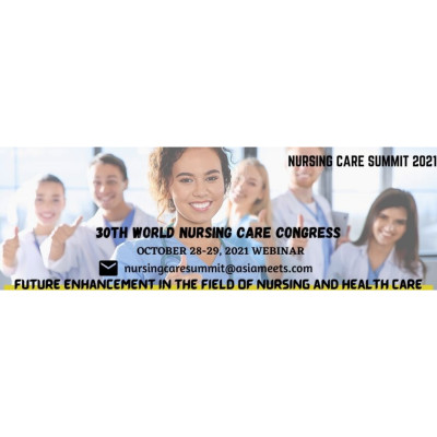 30th World Nursing Care Congress 30th World Nursing Care Congress