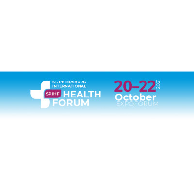 PETERSBURG INTERNATIONAL HEALTH FORUM 2021 PETERSBURG INTERNATIONAL HEALTH FORUM 2021