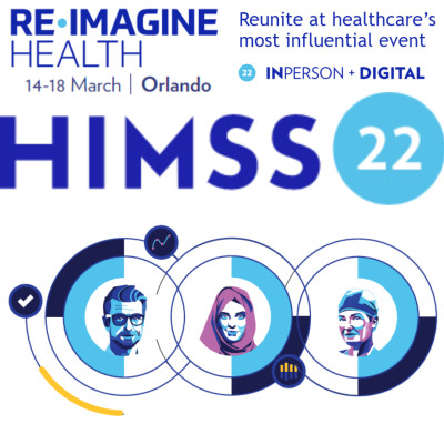 2022 HIMSS Global Health Conference & Exhibition 2022 HIMSS Global Health Conference & Exhibition