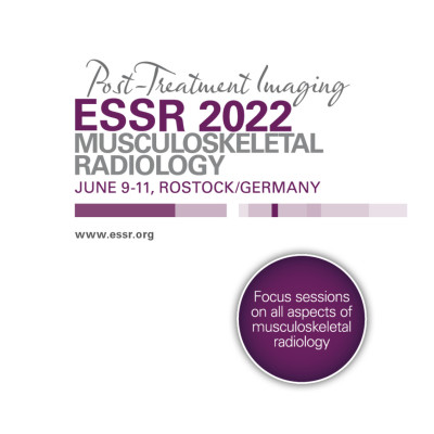 ESSR 2022-European Society of Musculoskeletal Radiology Congress ESSR 2022-European Society of Musculoskeletal Radiology Congress