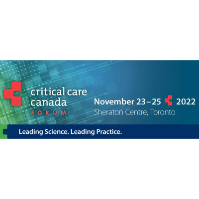 Critical Care Canada Forum 2022 Critical Care Canada Forum 2022