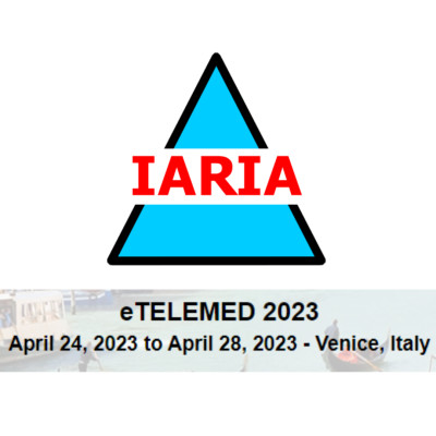 eTELEMED 2023: The Fifteenth International Conference on eHealth, Telemedicine, and Social Medicine eTELEMED 2023: The Fifteenth International Conference on eHealth, Telemedicine, and Social Medicine