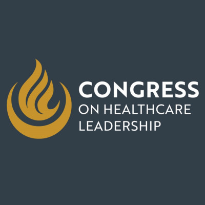 2023 Congress on Healthcare Leadership 2023 Congress on Healthcare Leadership