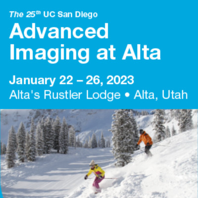 25th UC San Diego Advanced Imaging at Alta 25th UC San Diego Advanced Imaging at Alta