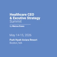 Healthcare CEO & Executive Strategy Summit May 2026 Healthcare CEO & Executive Strategy Summit May 2026