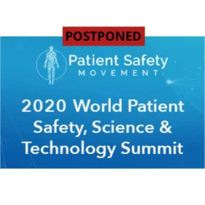 2020 Annual World Patient Safety, Science & Technology Summit 