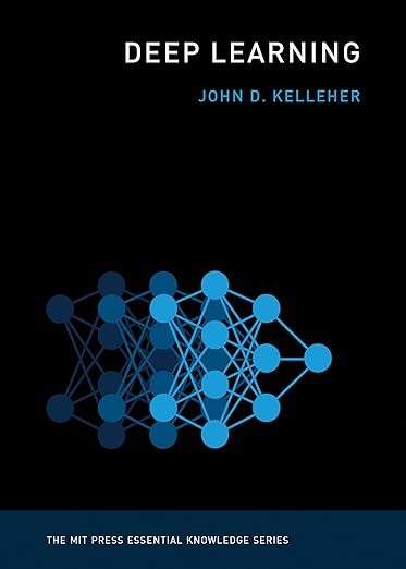 Portada del libro Deep Learning de John D. Kelleher