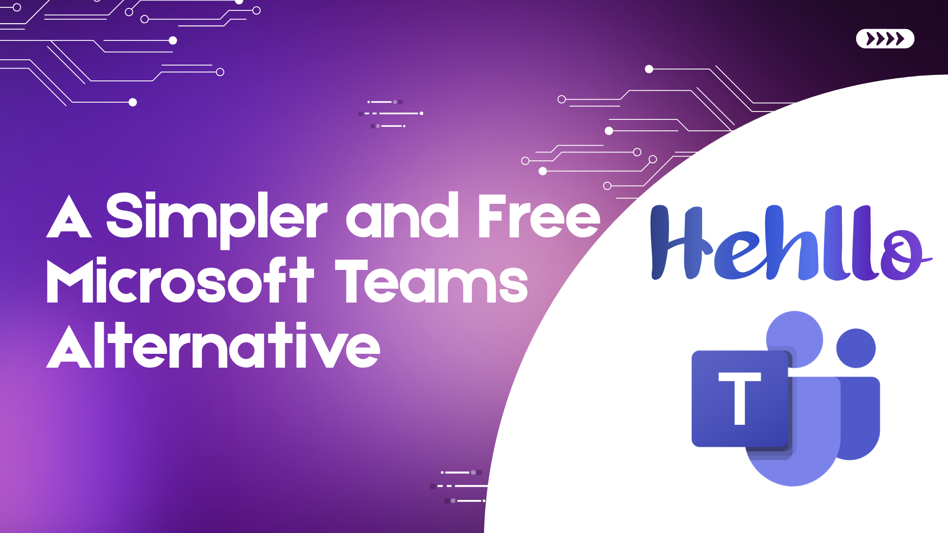 Microsoft Teams vs Hehllo