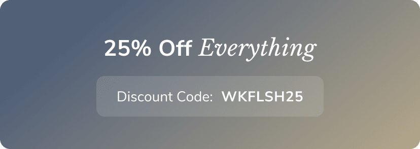 A banner image with a callout for 25% off using code WKFLSH25