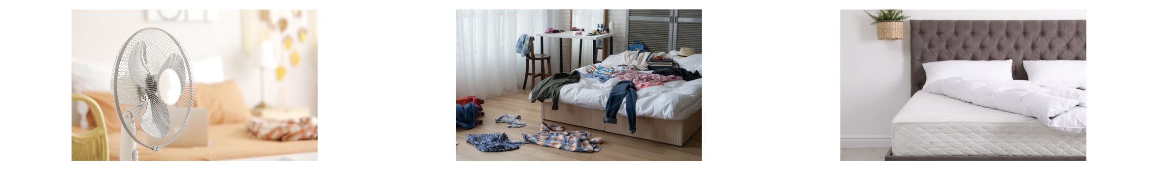 white fan; bedroom with clothes on the bed and floor; mattress with duvet insert